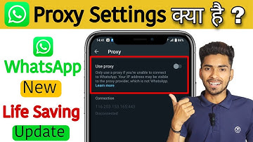 WhatsApp Proxy Settings Kya Hai ? WhatsApp New Life Saving Update 2023 ||