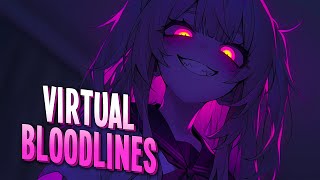 Nightcore - Virtual Bloodlines | ONLAP & Ankor [Sped Up]