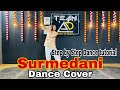 Surmedani Song Step-by-Step Dance Tutorial | Easy Choreography for Beginners