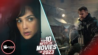 TOP 10 BEST NETFLIX MOVIES OF 2023🍿🎬| BEST ON NETFLIX IN 2023 | Proo-fessors