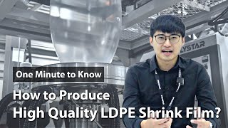 How to Produce a Good Quality LDPE Shrink Film? | One Minute to Know EP1 screenshot 2