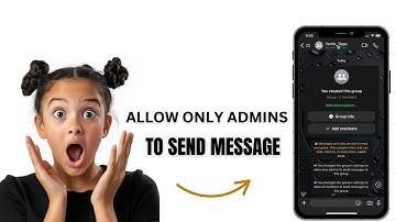 How To Allow Only Group Admins To Send Messages In WhatsApp Group? [2025 Guide ]