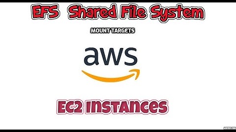 EFS Demo: How to Create an Amazon EFS File System Shared by 6 EC2 Instances in 6 different AZs.