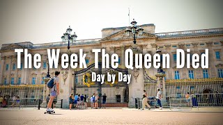 The Week the Queen Died - What Actually Happened In London..