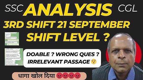 21 SEPT 3rd SHIFT ANALYSIS || COMPLETE REVIEW || SSC CGL 2025 ||