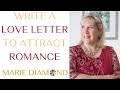 Writing your Love Letter to attract your partner
