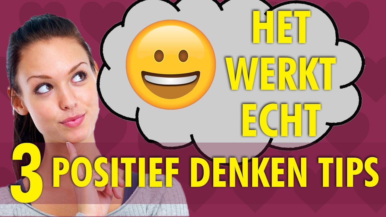 Hedendaags Positief denken: 15 Tips die wél echt werken ZS-23