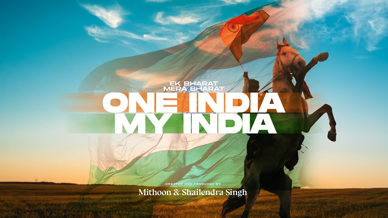 ONE INDIA MY INDIA by Mithoon  Shailendra Singh  Ft Sukhwinder  Jubin Nautiyal  Godswill