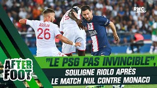 Psg 1-1 Monaco Lasm A Montré Que Le Psg Nétait Pas Invincible, Souligne Riolo