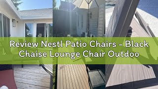 Review Nestl Patio Chairs - Black Chaise Lounge Chair Outdoor, 5-Position Adjustable Sun Tanning Cha