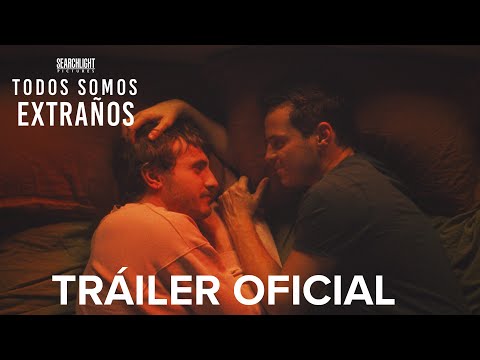 Todos Somos Extraños | Tráiler Oficial | Subtitulado