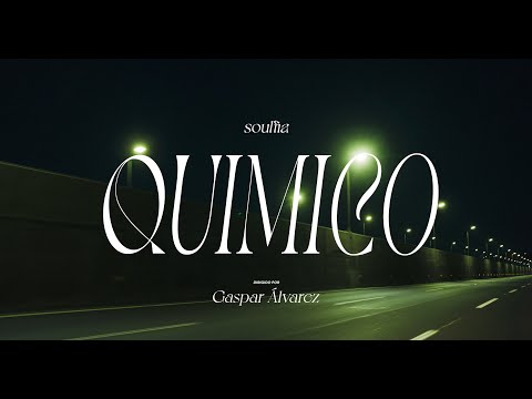 SOULFIA - QUÍMICO (VIDEO OFICIAL)