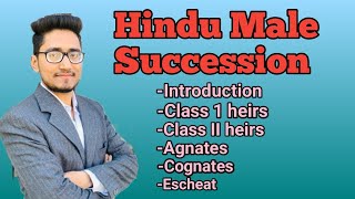 succession of property of hindu male dying intestate,section 8,9,10,11,12#hindu_male_succession,