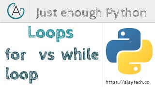 Python for vs while loop | Just enough Python