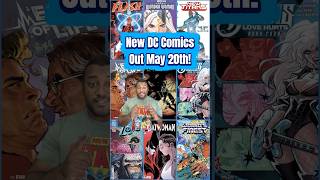 New DC Comics Out May 20th!