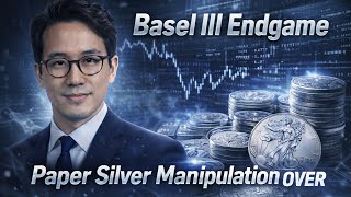Basel III Endgame: Paper Silver Manipulation Over