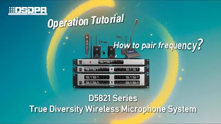 DSPPA | How to pair frequency? D5821 Series Operation Tutorial DSPPA | How to pair frequency? D5821 Series Operation Tutorial