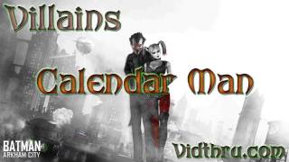 Calendar Man Arkham City Character Bio