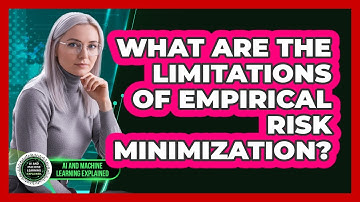 What Are The Limitations Of Empirical Risk Minimization?