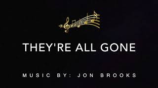 🎵 They're All Gone | Jon Brooks | Emotional, Touching and Heartfelt Orchestral Film Music