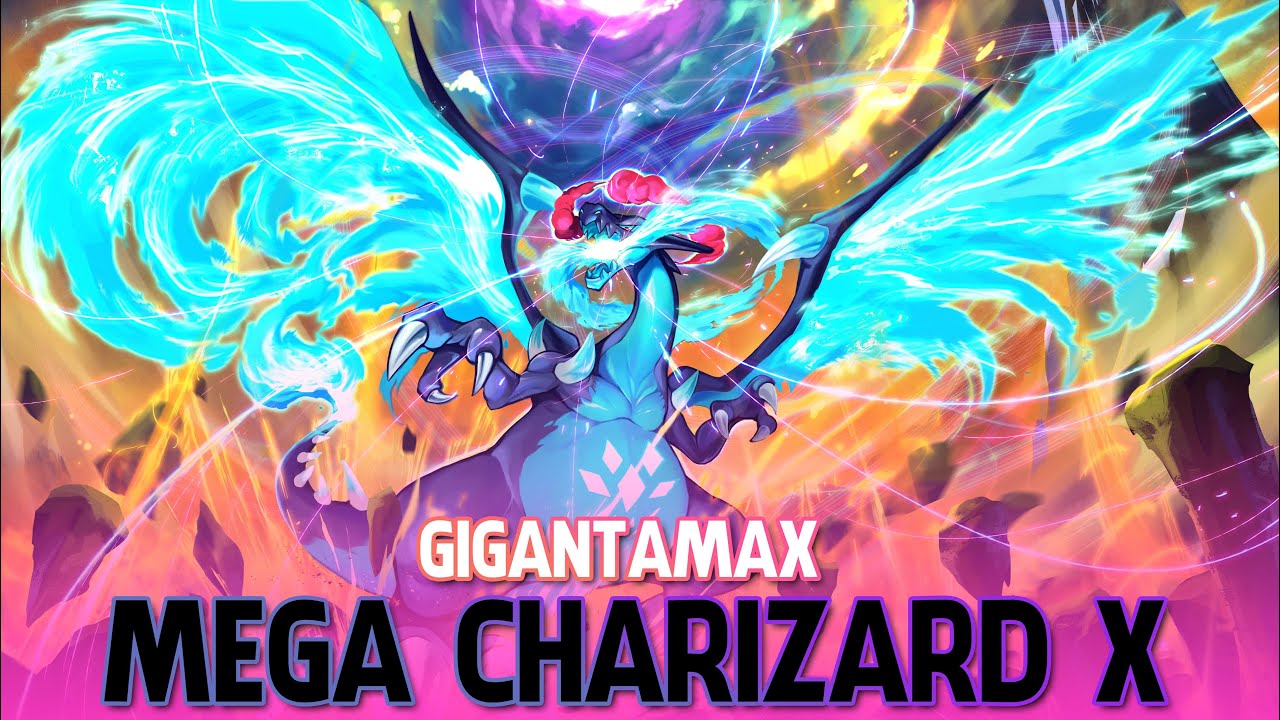 Gigantamax Mega Charizard X And Y. 