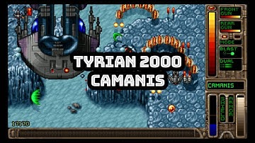 Old Games - Tyrian 2000 / #25 Camanis / PC Gameplay 1080p