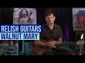 Relish Guitars Walnut Mary demo