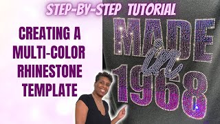 HOW TO CREATE A MULTI-COLOR RHINESTONE TEMPLATE | MULTI-LAYER RHINESTONE TEMPLATE