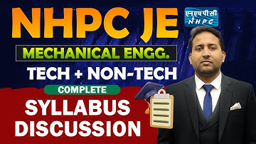 NHPC JE 2025 Mechanical Official Syllabus Discussion | NHPC JE Syllabus Discussion by Rahul Sir