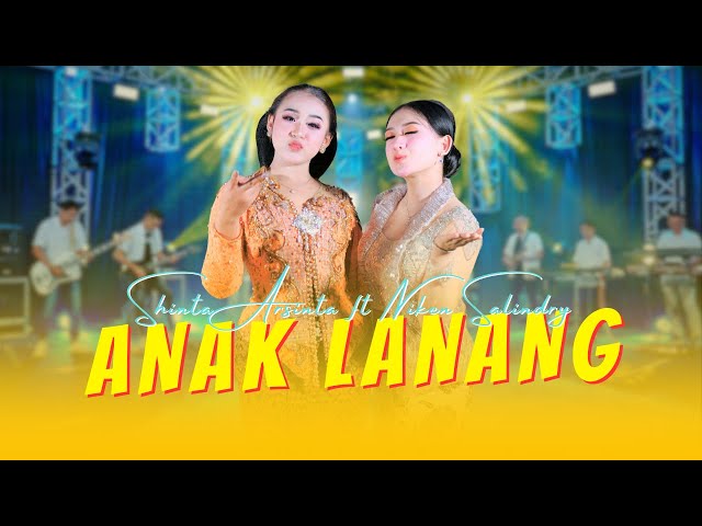 Niken Salindry ft Shinta Arsinta - Saiki Aku Wes Gedhe - ANAK LANANG (Official MV ANEKA SAFARI) class=