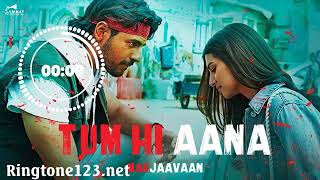 Tum hi aana instrumental ringtone ...