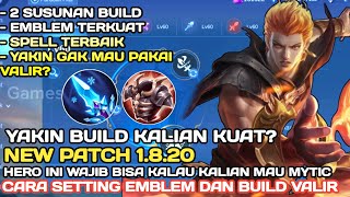 NEW PATCH 1.8.20- CARA SETTING EMBLEM DAN BUILD VALIR TERSAKIT 2023 | EMBLEM BUILD VALIR TERBARU