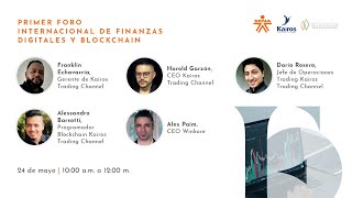 Primer Foro Internacional de Finanzas Digitales y Blockchain