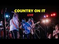 Tanner olsen band country on it live