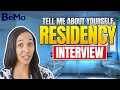 3 Steps for Answering the "Tell Me About Yourself" Residency Interview Question | BeMo