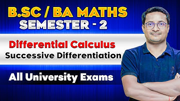 Successive Differentiation - Differential Calculus | Differential Calculus Bsc Maths | Bsc Math Hons