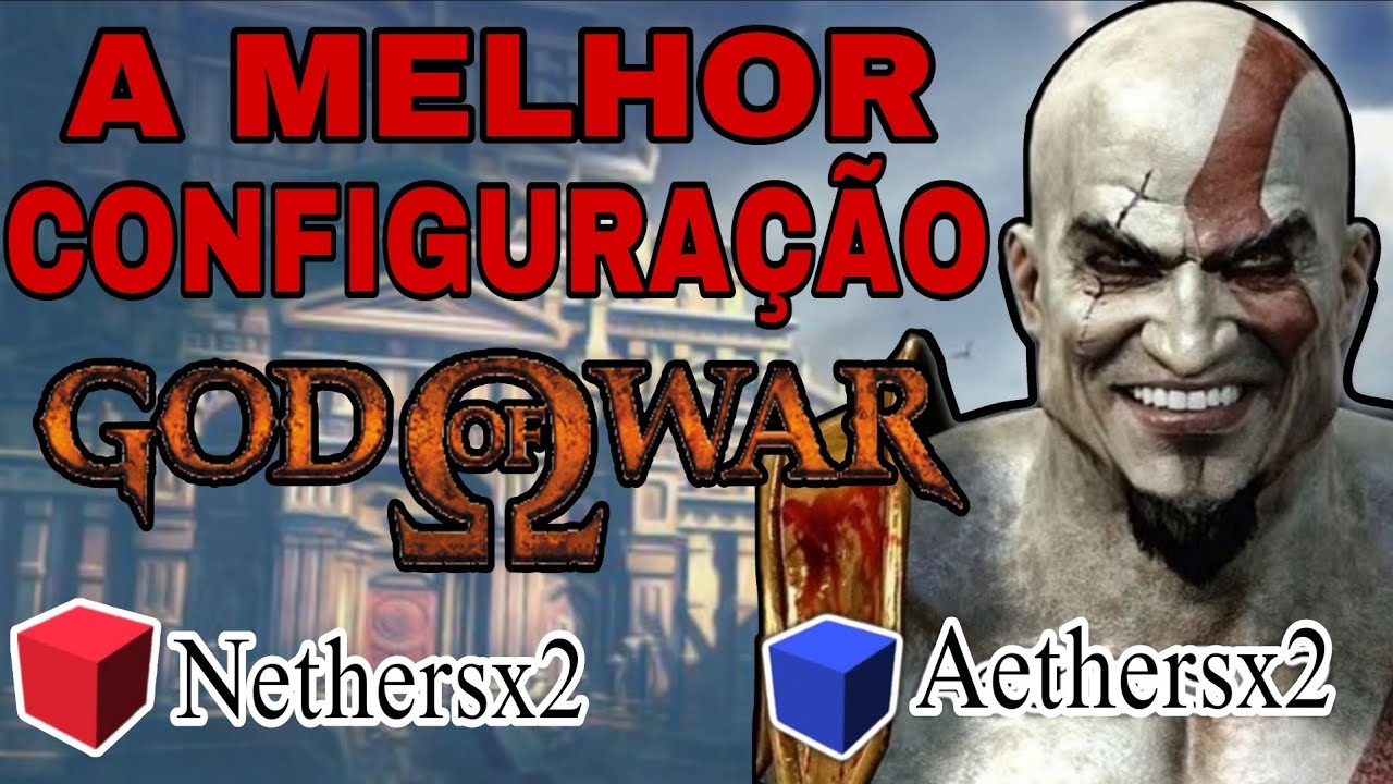 A MELHOR CONFIGURAÇÃO PARA GOD OF WAR 1 AETHERSX2 NETHERSX2 (Rodando liso)