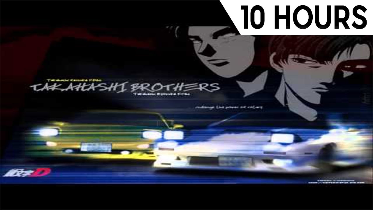 Initial D   Deja Vu  10 HOURS