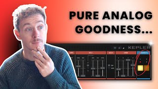 KEPLER: The best STOCK Analog Synth...