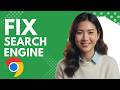 How to Fix Default Search Engine in Google Chrome Step by Step