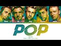 *NSYNC - Pop (Color Coded Lyrics Eng)