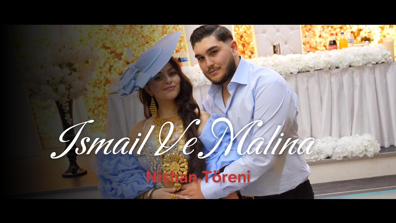 Ismail Ve Malina - Nishan Töreni