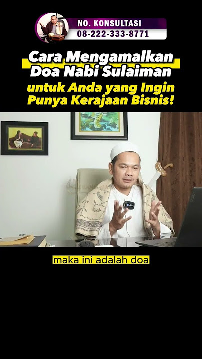Cara Mengamalkan Doa Nabi Sulaiman, Miliki Kerajaan Bisnismu! #rezeki