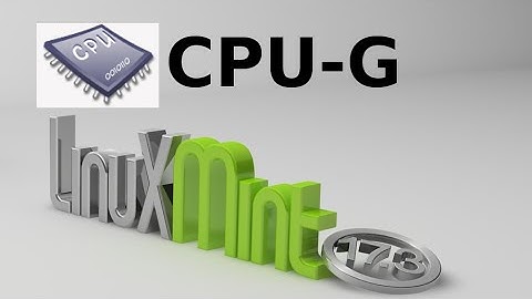 CPU-G : Find Hardware Details About Your Computer in Linux Mint / Ubuntu