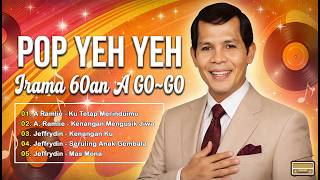 Lagu Lama 60an Terbaik 🎙 Pop Yeh Yeh Paling Popular | A. Ramlie , Jeffrydin & M. Shariff