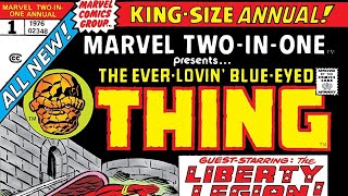 MARVEL TWO-IN-ONE ANNUAL 1 (June 1976) - The Liberty Legion! - Classic Comic Books 