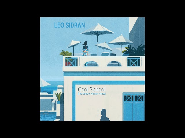 Leo Sidran - You Were Meant For Me
