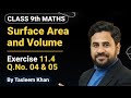 Surface Area and Volume NCERT Maths Class 9th Chapter 11 Exercise 11.4 question