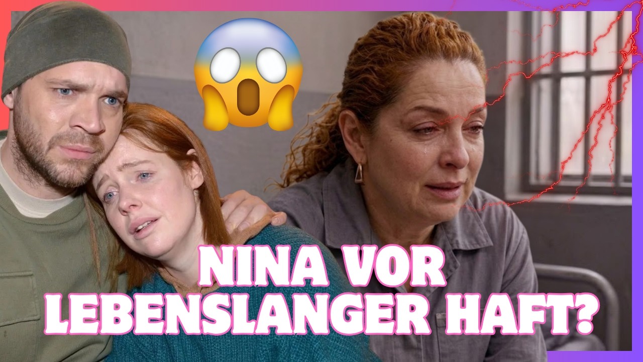GZSZ: Bekommt Nina eine lebenslange Haftstrafe? #gzszdrama