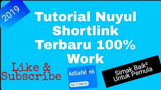 Tutorial Nuyul Shortlink Terbaru  2019 100% Work!!!